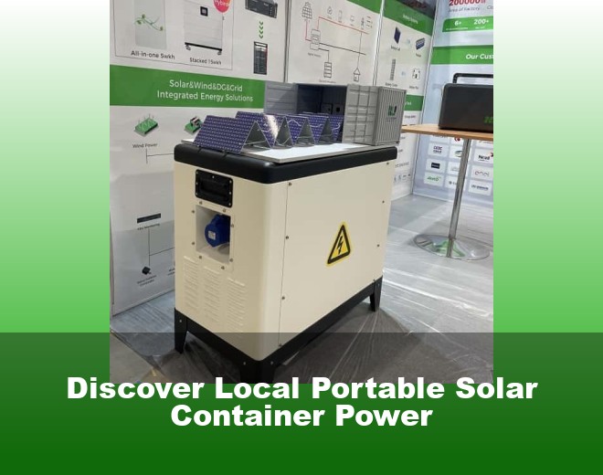 Discover Local Portable Solar Container Power